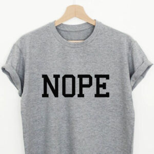 Home nope printed grey unisex t shirt