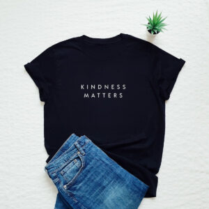 Home kindness matters printed unisex t shirt